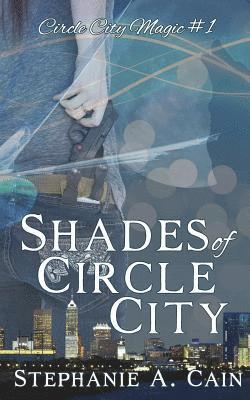 bokomslag Shades of Circle City