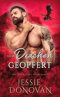 Jessie Donovan - Dem Drachen geopfert, Häftad