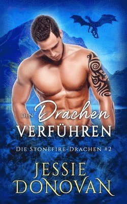Jessie Donovan - Den Drachen verführen, Häftad