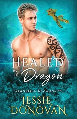 Jessie Donovan - Healed by the Dragon, Häftad