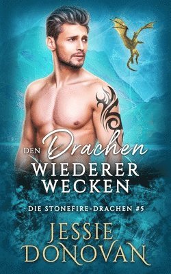 Jessie Donovan - Den Drachen wiedererwecken, Häftad