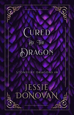 Jessie Donovan - Cured by the Dragon, Häftad