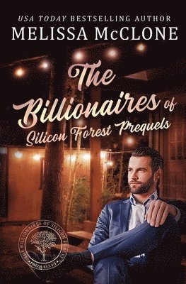 bokomslag Billionaires of Silicon Forest Prequels
