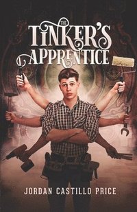 bokomslag The Tinker's Apprentice