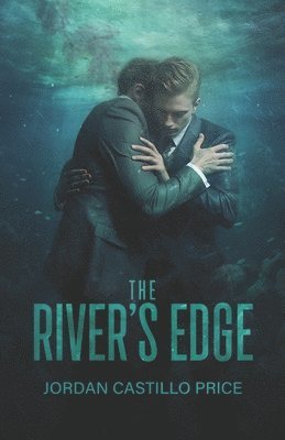 The River's Edge 1