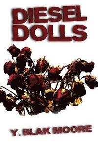 bokomslag Diesel Dolls