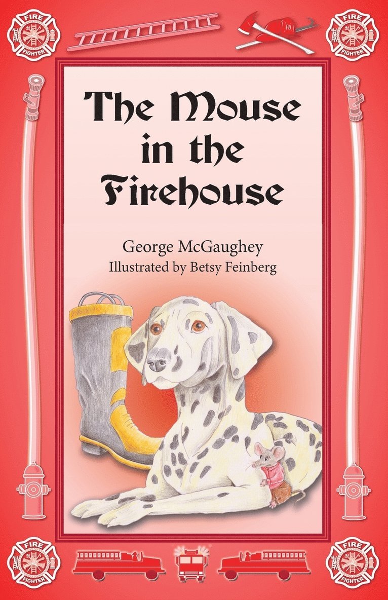 The Mouse in the Firehouse 1