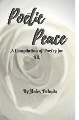 Poetic Peace . 1