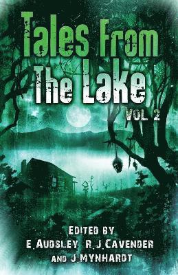 Jack Ketchum, Ramsey Campbell, Edward Lee - Tales from The Lake Vol.2, Häftad