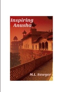 bokomslag Inspiring Anusha