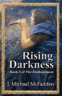 bokomslag Rising Darkness: Book 2 of The Enchantment
