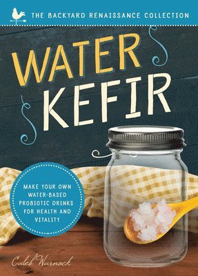 Water Kefir 1