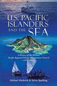bokomslag U.S. Pacific Islanders and the Sea