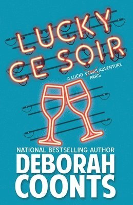 Deborah Coonts, Deborah, Coonts - Lucky Ce Soir, Häftad
