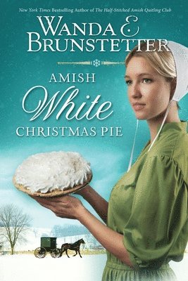 Wanda E. Brunstetter - Amish White Christmas Pie, Häftad. Tillgänglighet: Lägg i varukorg