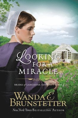 Wanda E. Brunstetter - Looking For A Miracle, Häftad. Tillgänglighet: Lägg i varukorg