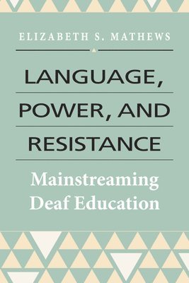 Language, Power, and Resistance 1