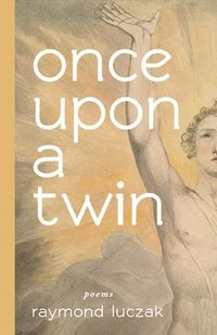 bokomslag once upon a twin - poems
