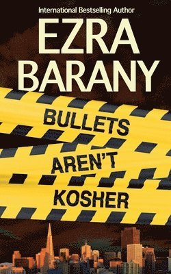 Bullets Aren't Kosher 1