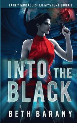 Beth Barany, Beth, Barany - Into The Black, Häftad