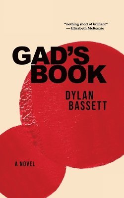 Dylan Bassett - Gad's Book, Häftad
