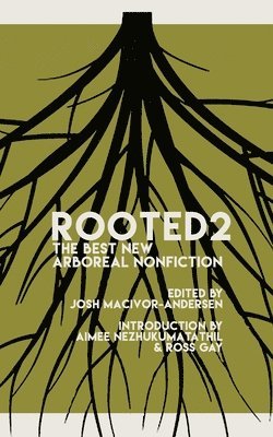 Josh Macivor-Andersen, Josh MacIvor-Andersen - Rooted 2, Häftad