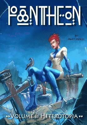 Awet Moges, David Misialowski - Pantheon: Heterotopia, Häftad