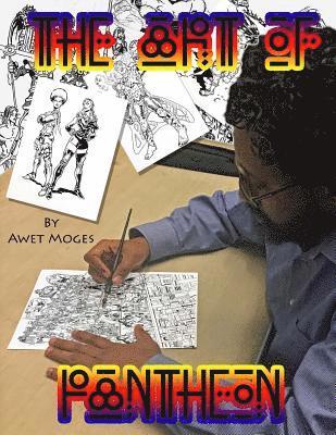 Awet Moges - The Art of Pantheon, Häftad