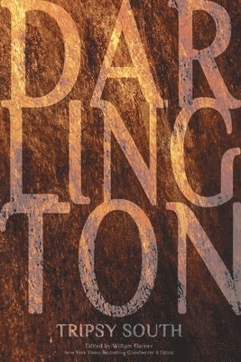 Tripsy South, William Garner - Darlington, Häftad