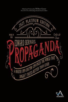 Edward L Bernays, William Garner - Propaganda, Häftad
