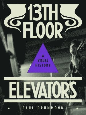 bokomslag 13th Floor Elevators