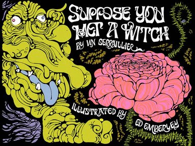 Iain Serraillier - Suppose You Met a Witch, Inbunden