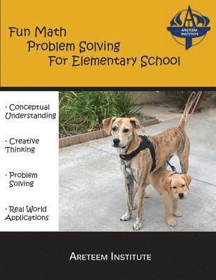 Fun Math Problem Solving For Elementary School 1