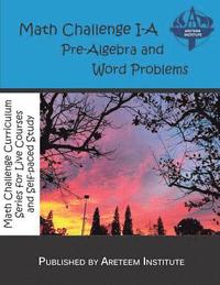 bokomslag Math Challenge I-A Pre-Algebra and Word Problems