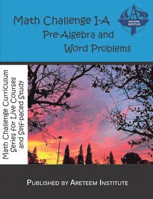 Math Challenge I-A Pre-Algebra and Word Problems 1
