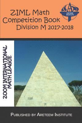 Ziml Math Competition Book Division M 2017-2018 1