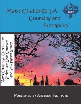David Reynoso, John Lensmire - Math Challenge I-A Counting and Probability, Häftad