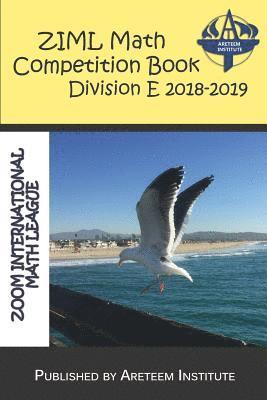 ZIML Math Competition Book Division E 2018-2019 1