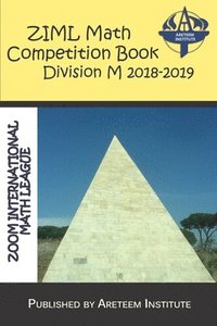 bokomslag ZIML Math Competition Book Division M 2018-2019