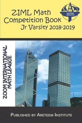 bokomslag ZIML Math Competition Book Junior Varsity 2018-2019