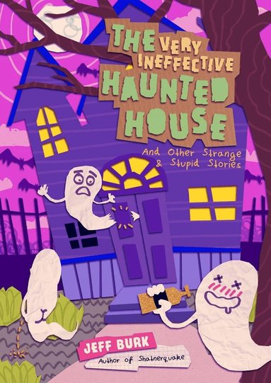 Jeff Burk - Very Ineffective Haunted House, Häftad