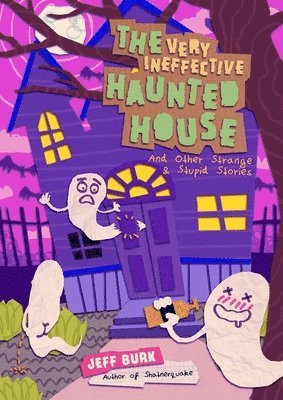 bokomslag Very Ineffective Haunted House