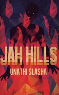 bokomslag Jah Hills