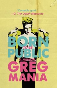bokomslag Born to Be Public