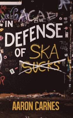 bokomslag In Defense of Ska