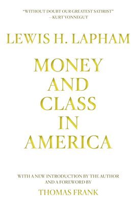 bokomslag Money and Class in America