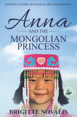 bokomslag Anna and the Mongolian Princess