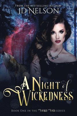 Jd Nelson - A Night of Wickedness, Häftad