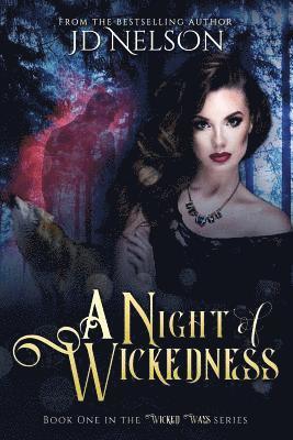 A Night of Wickedness 1