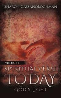 bokomslag Spiritual Verse Today: God's Light Volume I